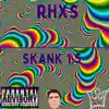 Rhxs - Skank 1.5 - Single